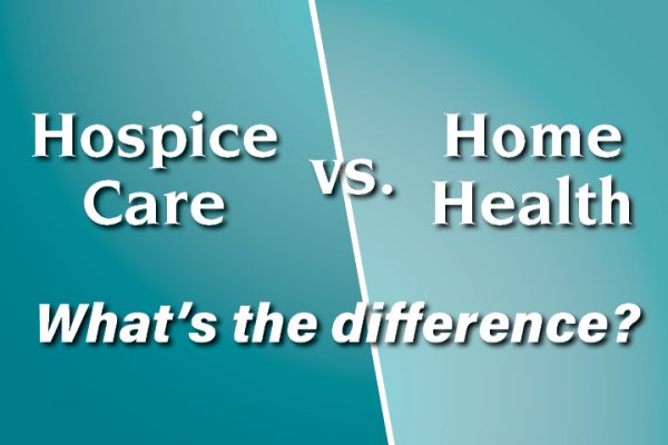 hospice care vs. home health: what's the difference